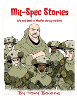 Mil-Spec Stories: Life and death in Westfor during wartime B089D4JXZN Book Cover