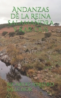 Andanzas de la Reina Salamandra y Kar-D�s 171005025X Book Cover
