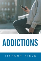 Addictions 1470539012 Book Cover