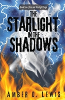 The Starlight in the Shadows 1737054140 Book Cover