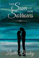 The Sum of Our Sorrows 1734089423 Book Cover
