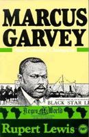 Marcus Garvey: Anti-Colonial Champion 0865430624 Book Cover