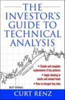 The Investor's Guide to Technical Analysis 0071389989 Book Cover