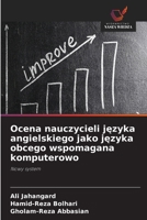 Ocena nauczycieli jezyka angielskiego jako jezyka obcego wspomagana komputerowo (Polish Edition) 6630354877 Book Cover