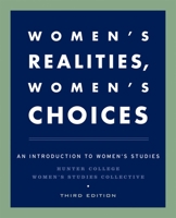 Women's Realities, Women's Choices: An Introduction to Women's Studies 019515035X Book Cover