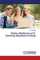 Online Platforms of E-learning Solutions-A Study 6200092788 Book Cover