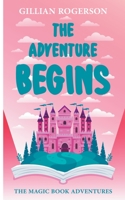 The Adventure Begins B0C7YGXZ6H Book Cover