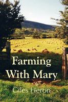 Farming With Mary 0755211154 Book Cover