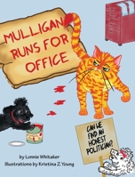 Mulligan Runs for Office 1733202978 Book Cover