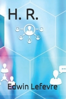 H. R. (Hendrik Rutgers): the author of Reminiscences of a Stock Operator 1502860546 Book Cover
