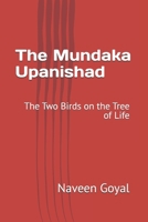 The Mundaka Upanishad: The Two Birds on the Tree of Life B0FSCJB26L Book Cover