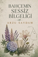 Bahçemin Sessiz Bilgeligi 1968741607 Book Cover