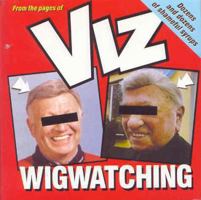 Viz Wigwatching 075221506X Book Cover