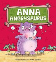 Anna Angrysaurus 1438004044 Book Cover