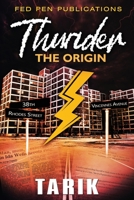 Thunder: The Origin B0BTGKSB26 Book Cover
