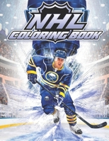 NHL Coloring Book: Famous National Hockey League Players and Team Logos B084DD8W1C Book Cover