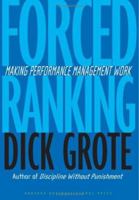 Forced Ranking: Making Performance Management Work 1591397480 Book Cover