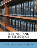 Instinct and Intelligence 0548891540 Book Cover