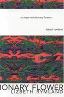 Strange Evolutionary Flowers 1933132213 Book Cover
