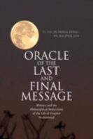 Oracle of the Last and Final Message 1436322022 Book Cover