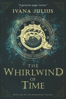 The Whirlwind of Time (The Whirlwind series) 9534666408 Book Cover