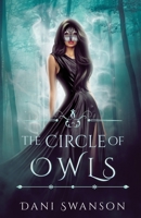 The Circle of Owls B08FP4MNQF Book Cover