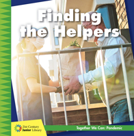Finding the Helpers 1534180141 Book Cover
