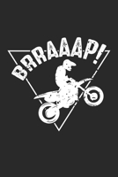 Brraaap!: Funny Dirt Bike Motocross Rider Notebook 6x9 Inches 120 dotted pages for notes, drawings, formulas Organizer writing book planner diary 1712462431 Book Cover