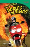 Intr Pidos! / Fearless!: Dobles de Riesgo / Stunt People 143337174X Book Cover