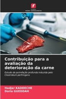 Contribuição para a avaliação da deterioração da carne (Portuguese Edition) 6630320077 Book Cover
