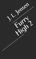 Furry High 2: Furry Friends 1983271616 Book Cover