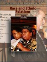 Annual Editions: Race and Ethnic Relations 05/06 (Annual Editions : Race and Ethnic Relations) 0073053783 Book Cover