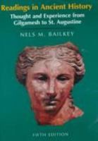 Readings in Ancient History: Thought and Experience from Gilgamesh to St. Augustine 0669277444 Book Cover