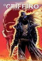 O Ceifeiro e Outras Histórias 6589662002 Book Cover