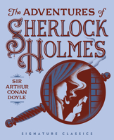 The Adventures of Sherlock Holmes 1454951176 Book Cover