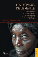 Les Disparus de Libreville: Une enquête de la lieutenante Sylvie Nguema et du commandant Le Morel (French Edition) 2385800802 Book Cover