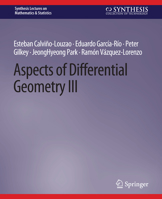 Aspects of Differential Geometry III 1627056866 Book Cover