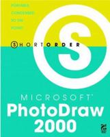 Short Order Microsoft PhotoDraw 2000 0789720485 Book Cover