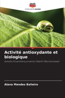 Activité antioxydante et biologique (French Edition) 6202370858 Book Cover