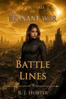 Battle Lines (The Regnant War) B0H9NJYG1L Book Cover