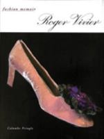 Roger Vivier (Fashion Memoir) 0500019266 Book Cover