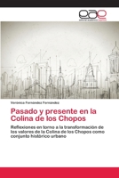 Pasado y presente en la Colina de los Chopos 6200374406 Book Cover