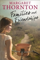 Families and Friendships 0727882678 Book Cover