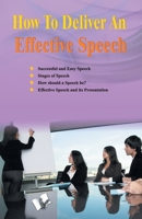 How to Deliver an Effective Speech 9350578522 Book Cover