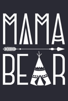 Mama Bear: Mom Lined Notebook, Journal, Organizer, Diary, Composition Notebook, Gifts for Mothers, Grandmas and Aunts 1712312928 Book Cover