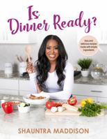 Is Dinner Ready? 057828071X Book Cover