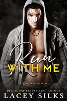 Run with Me 1927715520 Book Cover