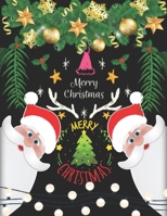 Merry Christmas Merry Christmas: Santa activity coloring book for all | Make your Christmas be happy and cool with Christmas coloring book | Santa ... for Kids, adults , Toddlers and Preschool B08P2N33R1 Book Cover