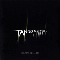 Tango Metropolis: Rolf Sachsse about the contact sheets of Thomas Kellner 394907015X Book Cover