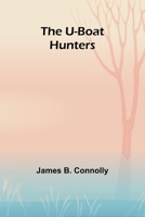 The U-boat hunters 9362097168 Book Cover